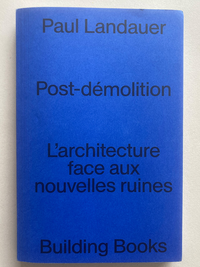 Cover of "post-demolition" by Paul Landauer